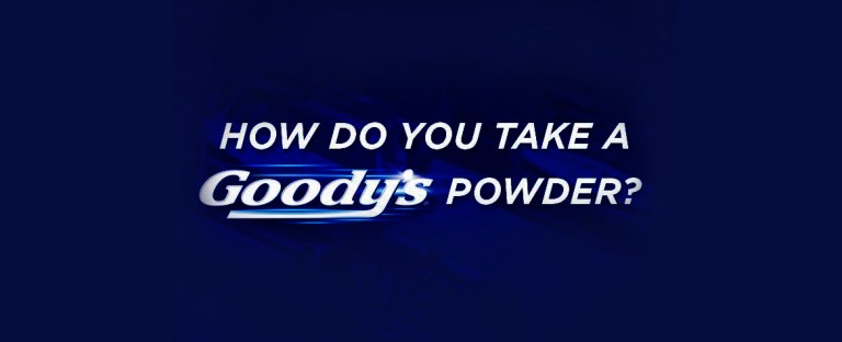 How to Take Goody's